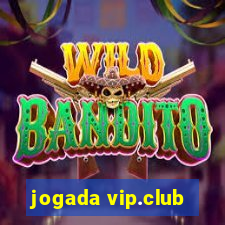 jogada vip.club